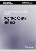 E-Book (pdf) Integrated Coastal Resilience von C. Reid Nichols, Lynn Donelson Wright, Gary Zarillo