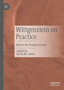 Livre Relié Wittgenstein on Practice de 