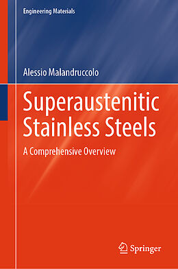 E-Book (pdf) Superaustenitic Stainless Steels von Alessio Malandruccolo