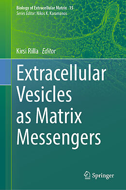 Livre Relié Extracellular Vesicles as Matrix Messengers de 