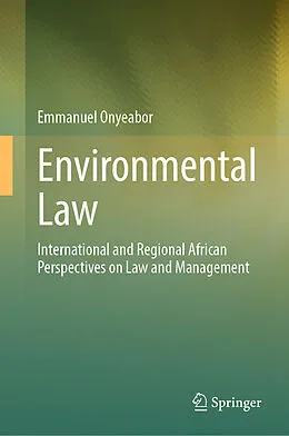 E-Book (pdf) Environmental Law von Emmanuel Onyeabor