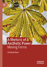 eBook (pdf) A Rhetoric of Aesthetic Power de Christian Kock