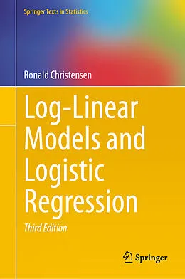 E-Book (pdf) Log-Linear Models and Logistic Regression von Ronald Christensen