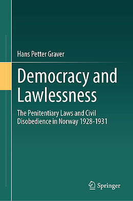 Livre Relié Democracy and Lawlessness de Hans Petter Graver