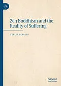E-Book (pdf) Zen Buddhism and the Reality of Suffering von Tullio Giraldi
