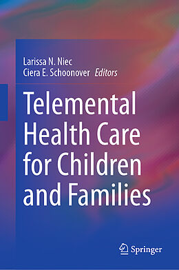 Livre Relié Telemental Health Care for Children and Families de 