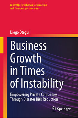 Livre Relié Business Growth in Times of Instability de Diego Otegui