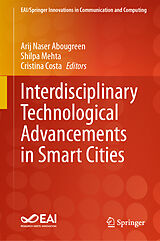 Livre Relié Interdisciplinary Technological Advancements in Smart Cities de 