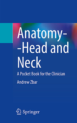 Couverture cartonnée Anatomy--Head and Neck de Andrew Zbar