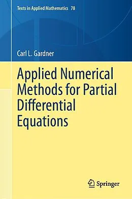 E-Book (pdf) Applied Numerical Methods for Partial Differential Equations von Carl L. Gardner