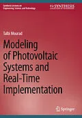 E-Book (pdf) Modeling of Photovoltaic Systems and Real-Time Implementation von Talbi Mourad