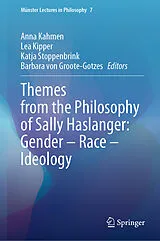 E-Book (pdf) Themes from the Philosophy of Sally Haslanger: Gender - Race - Ideology von 