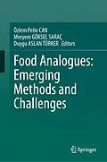 E-Book (pdf) Food Analogues: Emerging Methods and Challenges von 