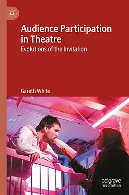 E-Book (pdf) Audience Participation in Theatre von Gareth White