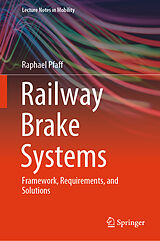 Livre Relié Railway Brake Systems de Raphael Pfaff