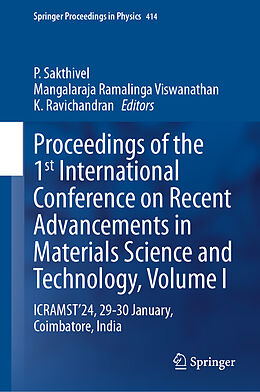 Livre Relié Proceedings of the 1st International Conference on Recent Advancements in Materials Science and Technology, Volume I de 