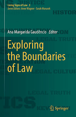 Livre Relié Exploring the Boundaries of Law de 