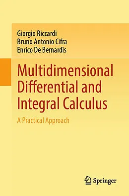 E-Book (pdf) Multidimensional Differential and Integral Calculus von Giorgio Riccardi, Bruno Antonio Cifra, Enrico De Bernardis