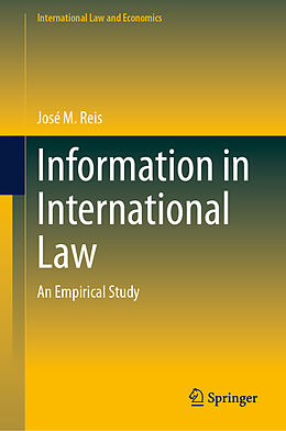 Livre Relié Information in International Law de José M. Reis