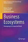 E-Book (pdf) Business Ecosystems von Markus Kreutzer, Erwin Hettich, Pia Kerstin Neudert