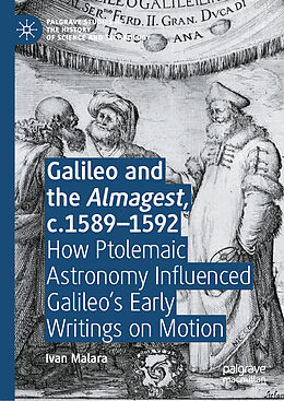 Livre Relié Galileo and the Almagest, c.1589-1592 de Ivan Malara