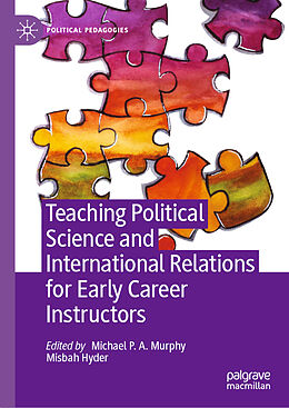 Livre Relié Teaching Political Science and International Relations for Early Career Instructors de 