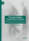 E-Book (pdf) Phenomenological Perspectives on Shame von William S. Hamrick