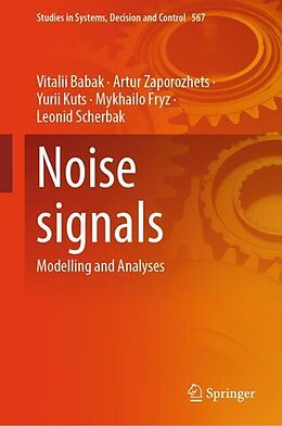 Livre Relié Noise signals de Vitalii Babak, Artur Zaporozhets, Leonid Scherbak