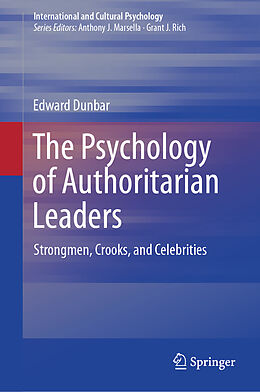 Livre Relié The Psychology of Authoritarian Leaders de Edward Dunbar