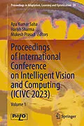 E-Book (pdf) Proceedings of International Conference on Intelligent Vision and Computing (ICIVC 2023) von 