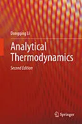 E-Book (pdf) Analytical Thermodynamics von Dongqing Li