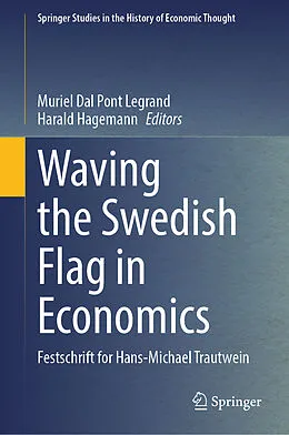 E-Book (pdf) Waving the Swedish Flag in Economics von 