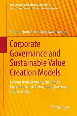 E-Book (pdf) Corporate Governance and Sustainable Value Creation Models von Shantha Indrajith Hikkaduwa Liyanage