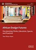E-Book (pdf) African Design Futures von Yaw Ofosu-Asare