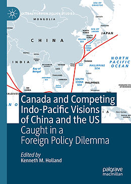 Livre Relié Canada and Competing Indo-Pacific Visions of China and the US de 