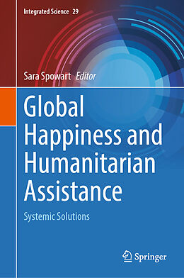 Fester Einband Global Happiness and Humanitarian Assistance von 