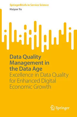 E-Book (pdf) Data Quality Management in the Data Age von Haiyan Yu