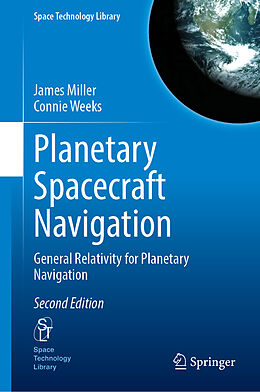 Livre Relié Planetary Spacecraft Navigation de James Miller, Connie Weeks