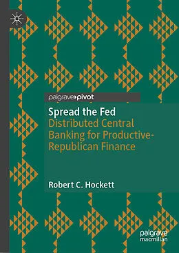 E-Book (pdf) Spread the Fed von Robert C. Hockett