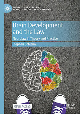 Livre Relié Brain Development and the Law de Stephan Schleim