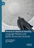 E-Book (pdf) American National Identity von Anna Islentyeva, Igor Tolochin