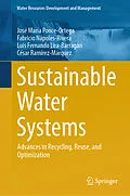 E-Book (pdf) Sustainable Water Systems von José María Ponce-Ortega, Fabricio Nápoles-Rivera, Luis Fernando Lira-Barragán