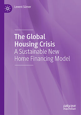 Livre Relié The Global Housing Crisis de Levent Sümer