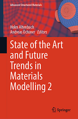 Livre Relié State of the Art and Future Trends in Materials Modelling 2 de 