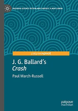 E-Book (pdf) J. G. Ballard's "Crash" von Paul March-Russell