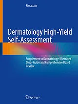 E-Book (pdf) Dermatology High-Yield Self-Assessment von Sima Jain