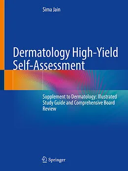 E-Book (pdf) Dermatology High-Yield Self-Assessment von Sima Jain