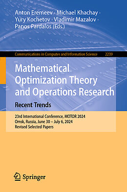 Couverture cartonnée Mathematical Optimization Theory and Operations Research: Recent Trends de 