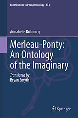 eBook (pdf) Merleau-Ponty: An Ontology of the Imaginary de Annabelle Dufourcq