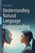 E-Book (pdf) Understanding Natural Language Understanding von Erik Cambria
